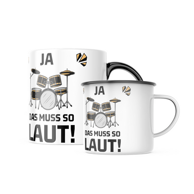 Tasse "Ja das muss so laut!" - DER BANDMARKT